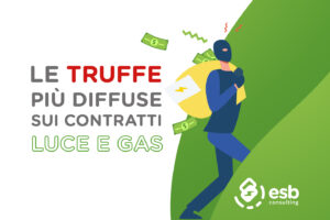 Scopri di più sull'articolo Le truffe più diffuse sui contratti luce e gas