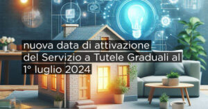 Scopri di più sull'articolo ARERA rinviata l’attivazione del Servizio a Tutele Graduali al 1° luglio 2024: Cosa cambia per i consumatori di energia elettrica?